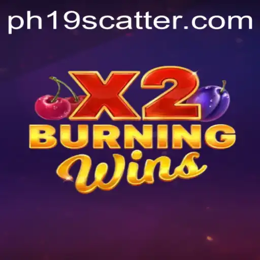 Discover the Excitement of BurningWinsX2: A Modern Slot Adventure