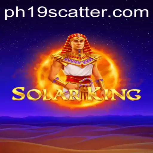 SolarKing: An In-Depth Exploration of the New Sensation PH19
